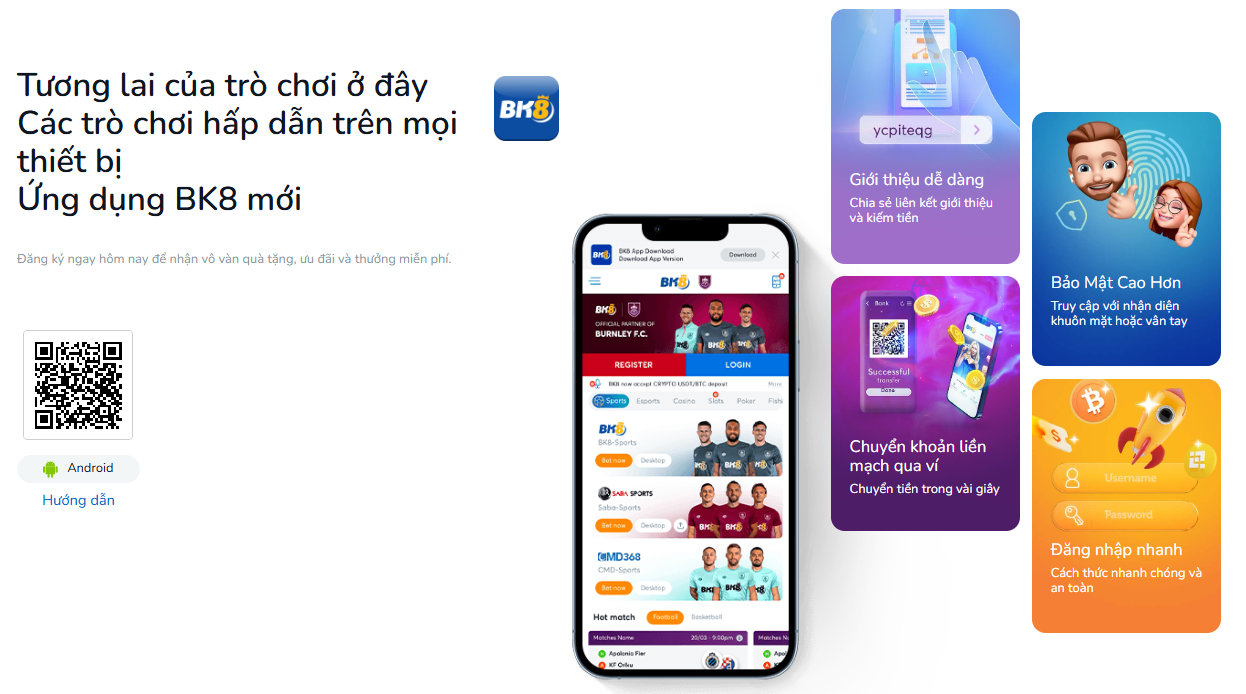 Tải app BK8 - chơi mọi lúc mọi nơi 