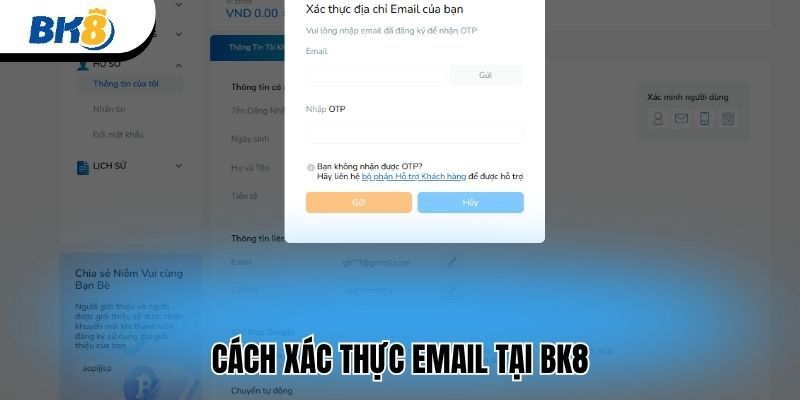 Cách xác thực email tại BK8
